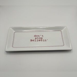 Joseph A. Don’t Stop Believin’ Ceramic Tray, Red Lettering, Snowflake Design